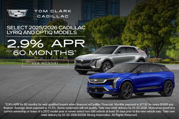 SELECT 2025/2026 CADILLAC LYRIQ AND OPTIQ MODELS	2.9% APR fo