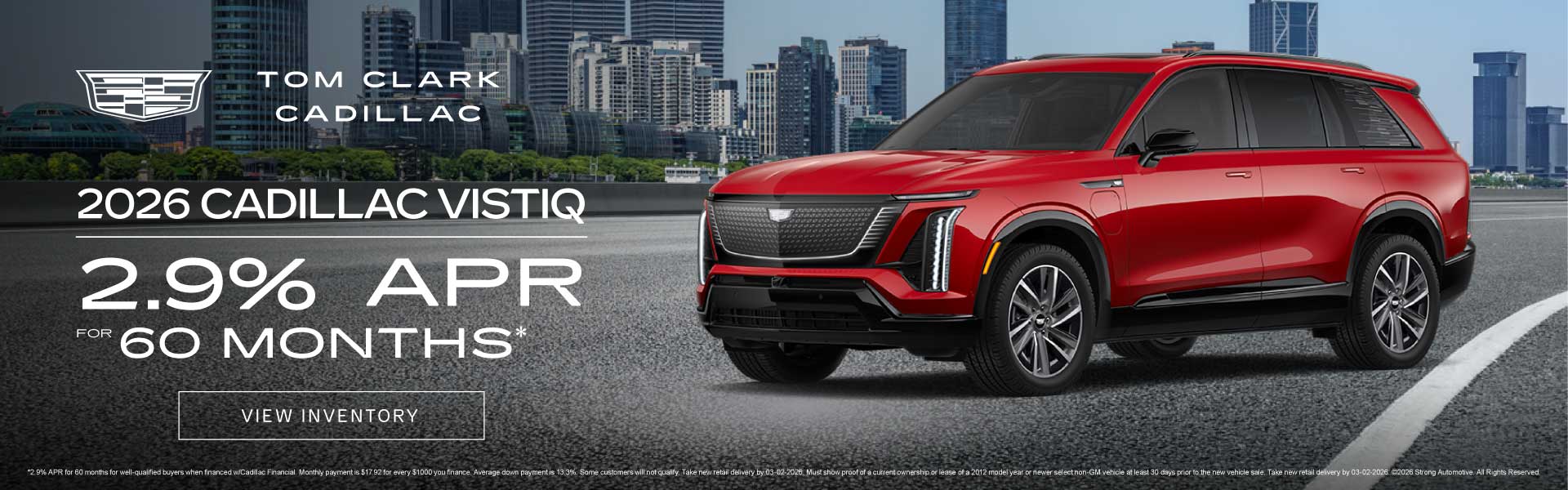 2026 CADILLAC VISTIQ	2.9% APR for 60 months*