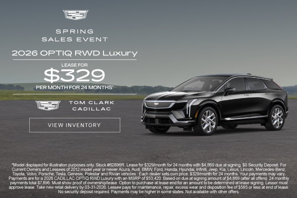 "SPRING SALES EVENT 2026 CADILLAC OPTIQ RWD Luxury"	LEASE FO