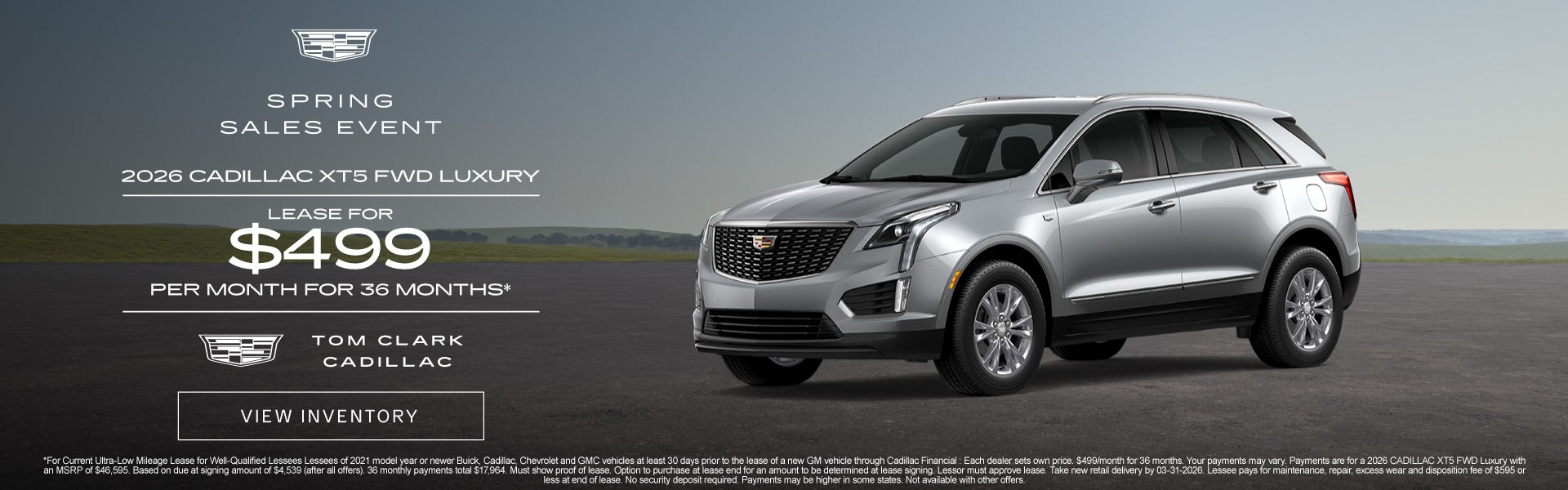 2026 CADILLAC XT5 FWD LUXURY	LEASE FOR $499 PER MONTH FOR 36