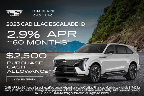 2025 CADILLAC ESCALADE IQ	"2.9% APR for 60 months* PLUS $2,5